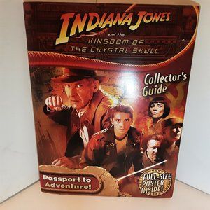 Indiana Jones and the Kingdom of the Crystal Skull Collector's Guide wit…